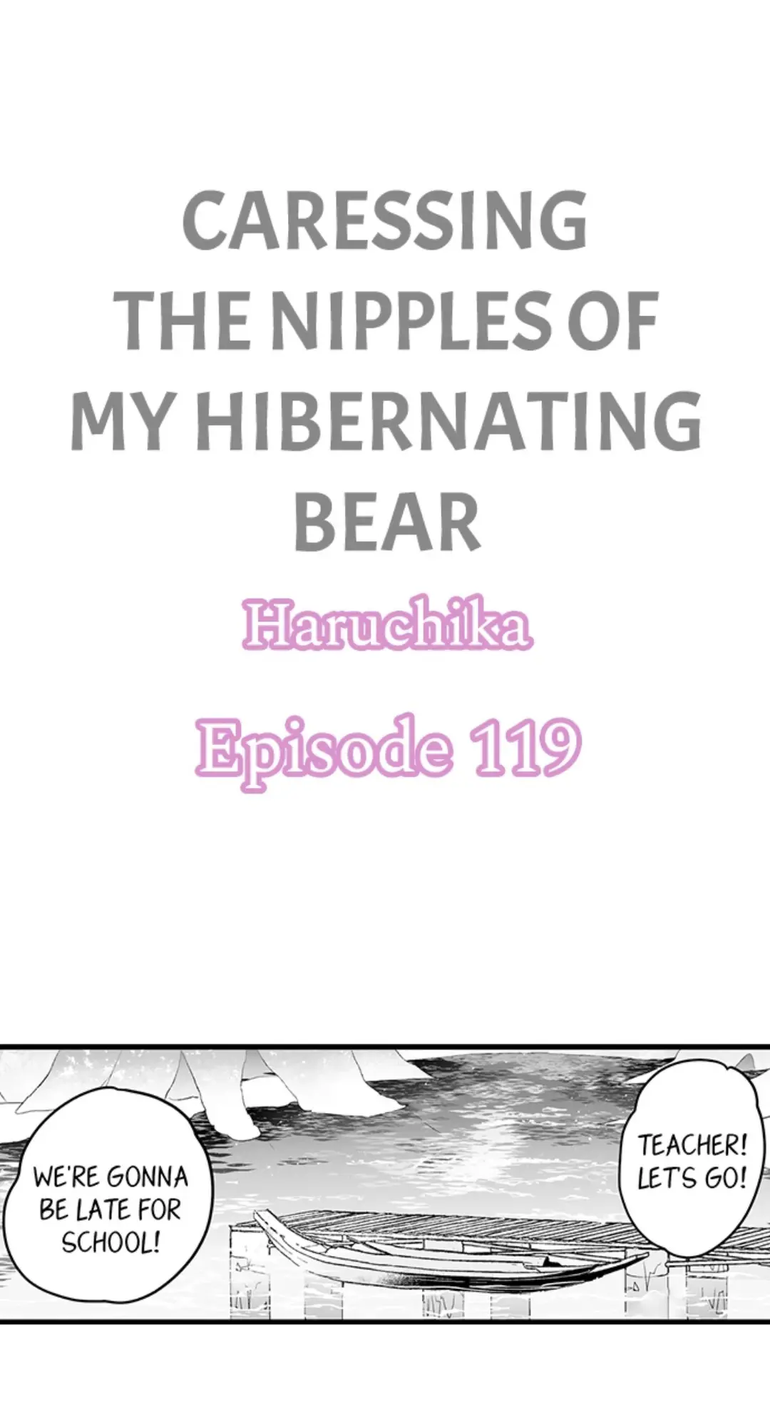 Caressing The Nipples Of My Hibernating Bear - Chapter 119