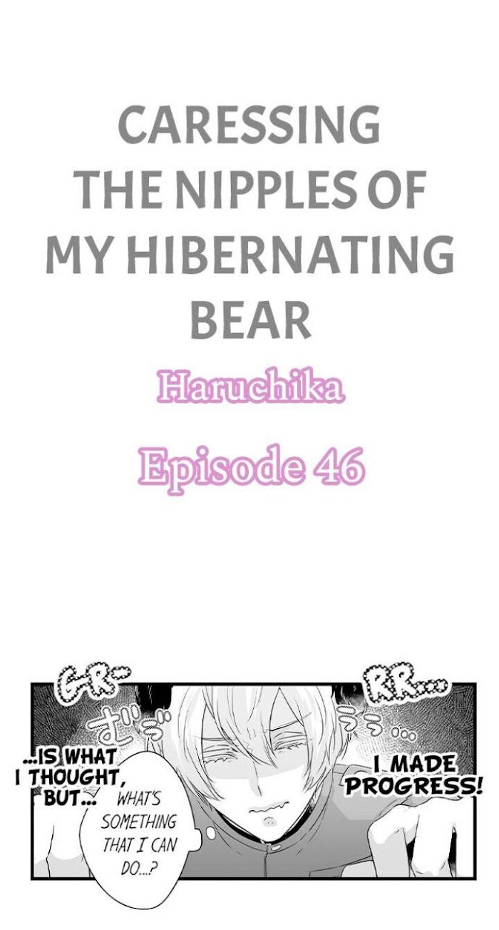 Caressing The Nipples Of My Hibernating Bear - Chapter 46