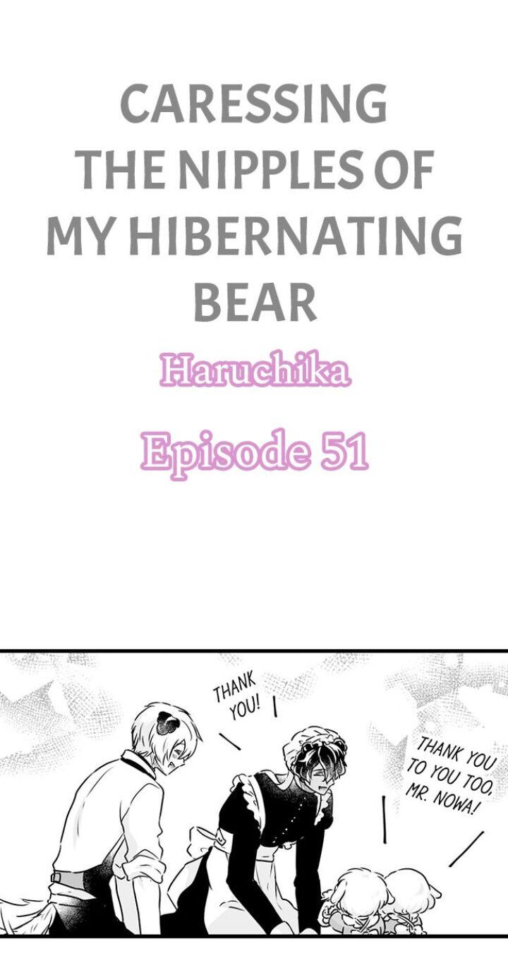 Caressing The Nipples Of My Hibernating Bear - Chapter 51