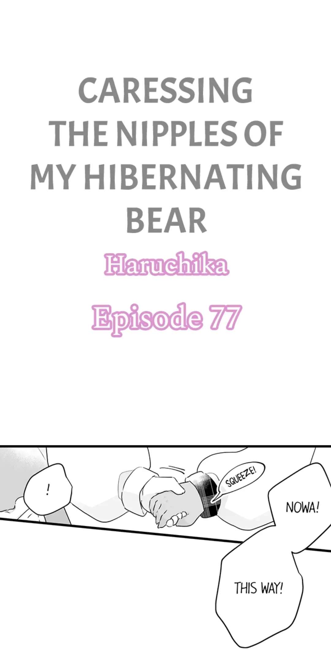 Caressing The Nipples Of My Hibernating Bear - Chapter 77