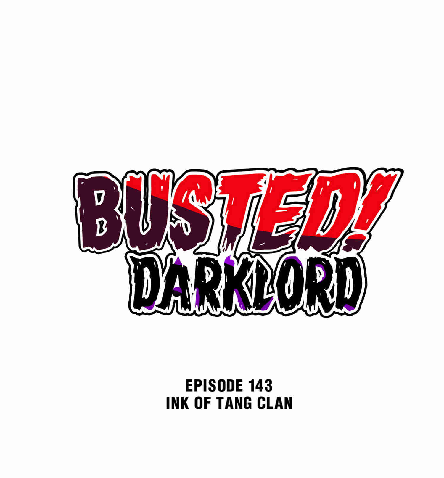 Busted! Darklord - Chapter 143: Stamp Of Tang Clan