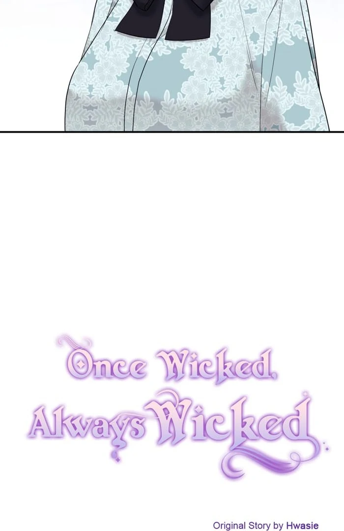 Once Wicked, Always Wicked - Chapter 58