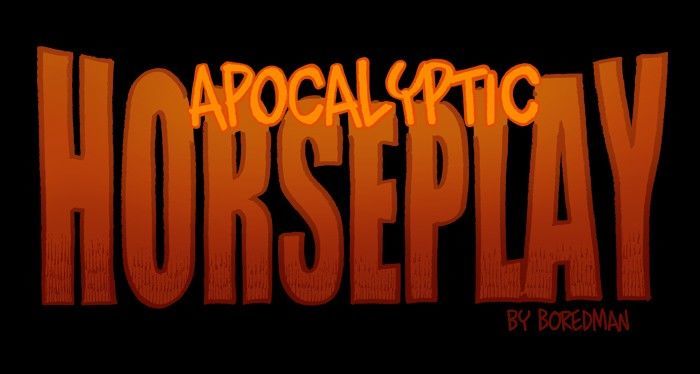 Apocalyptic Horseplay - Vol.2 Chapter 75