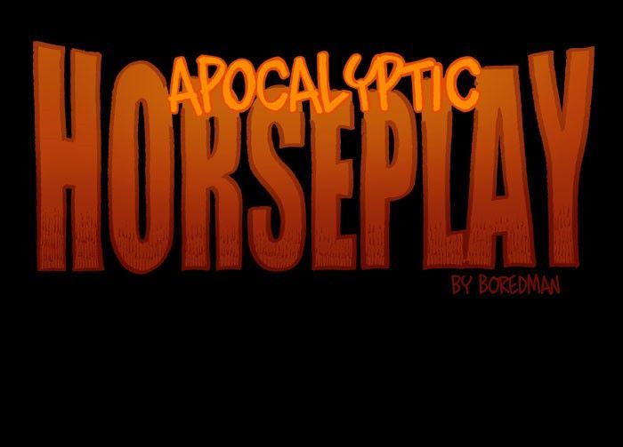 Apocalyptic Horseplay - Vol.1 Chapter 8 : Free Pie