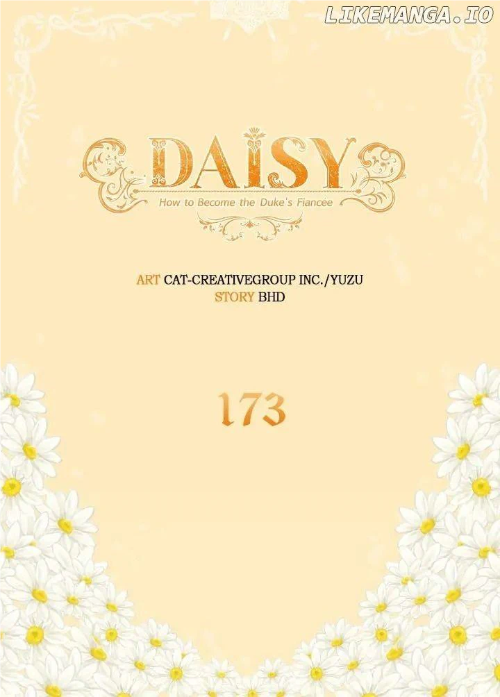 Daisy: How To Become The Duke's Fiancée - Chapter 173