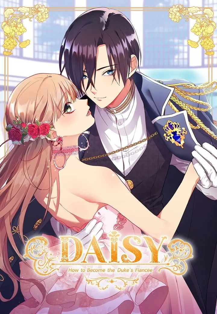 Daisy: How To Become The Duke's Fiancée - Chapter 35