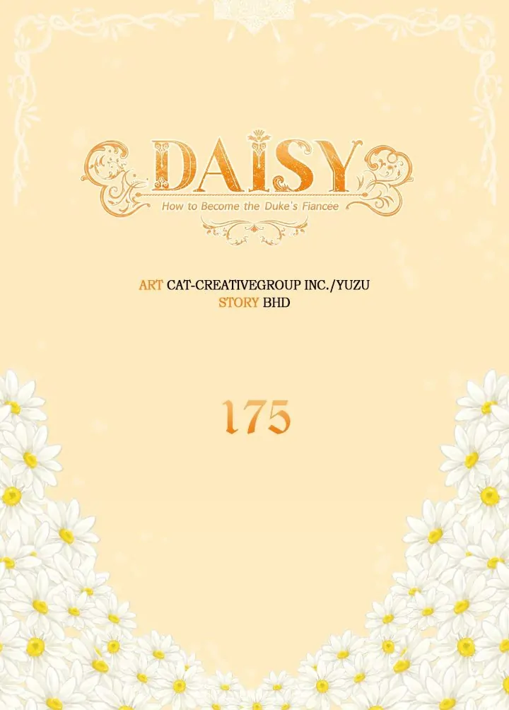 Daisy: How To Become The Duke's Fiancée - Chapter 175