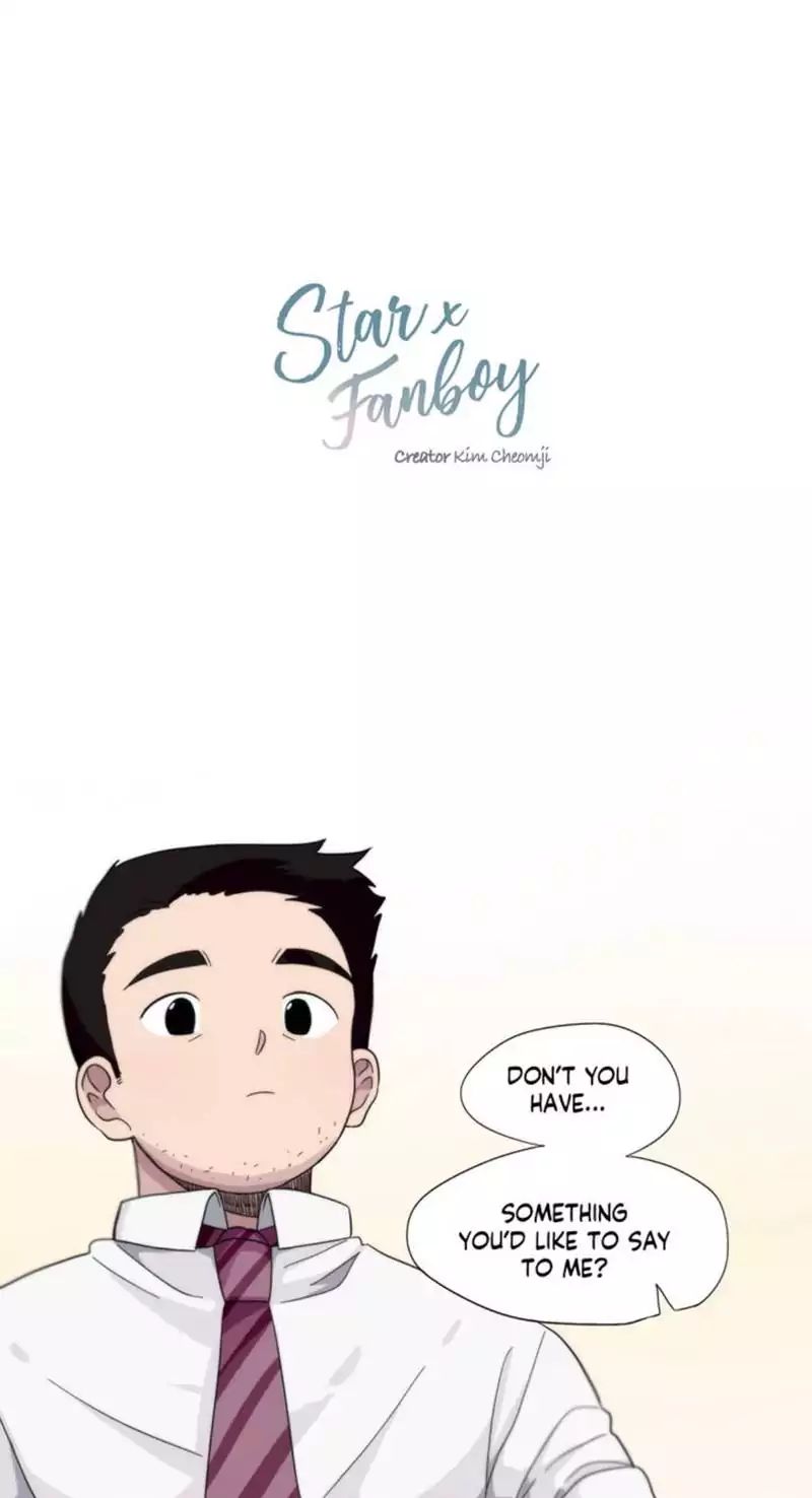 Star X Fanboy - Chapter 6