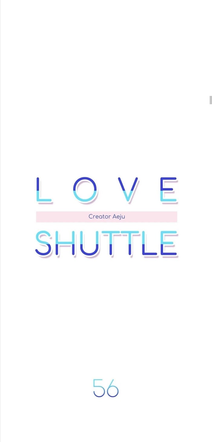 Love Shuttle - Chapter 56