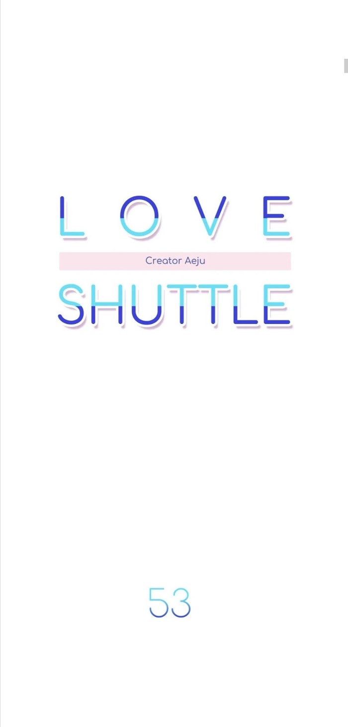 Love Shuttle - Chapter 53