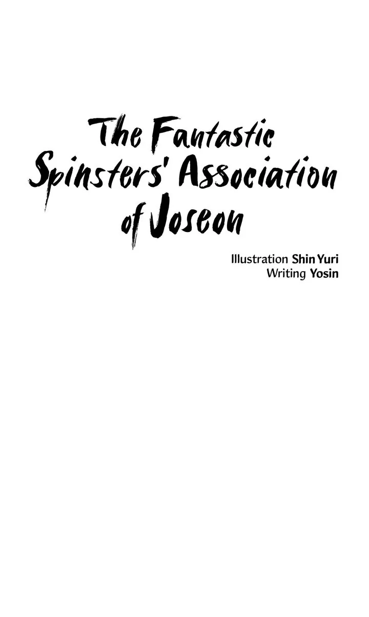 The Fantastic Spinsters’ Association Of Joseon - Chapter 47