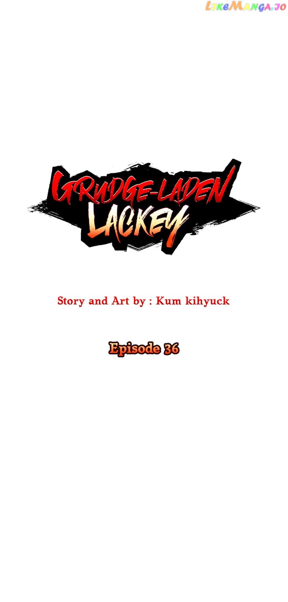 Grudge-Laden Lackey - Chapter 36