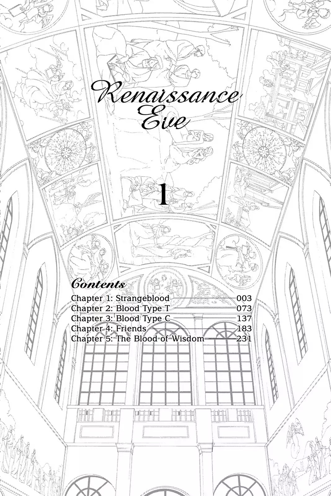 Renaissance Eve - Chapter 1: Strangeblood