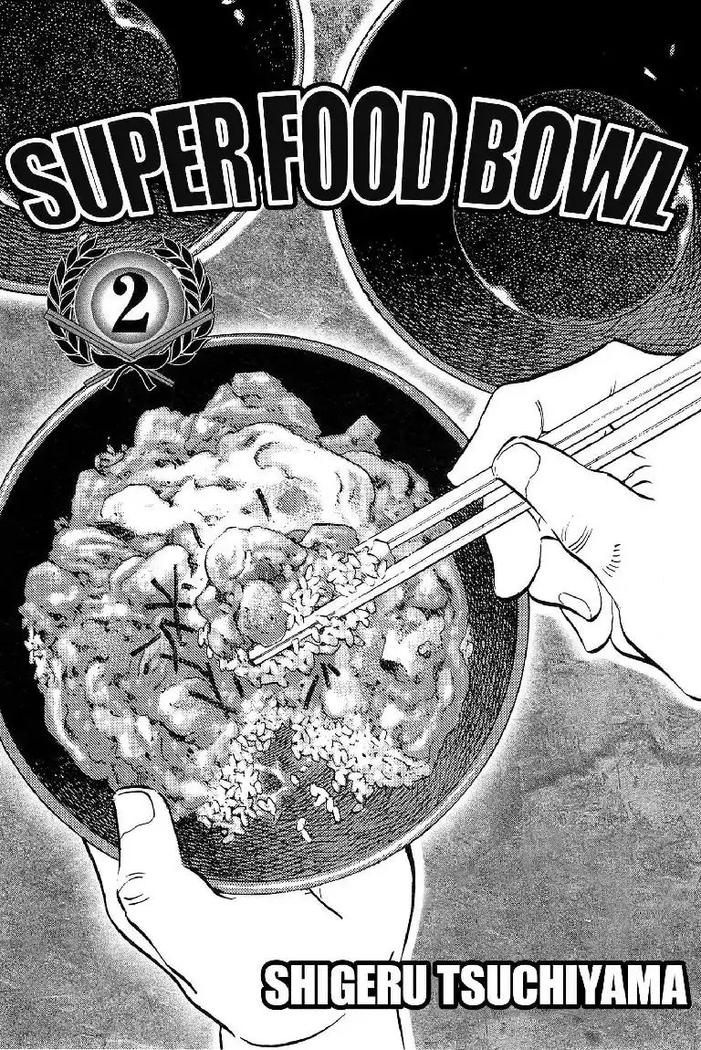 Super Food Bowl - Vol.2 Bowl 9: Difficult Survival