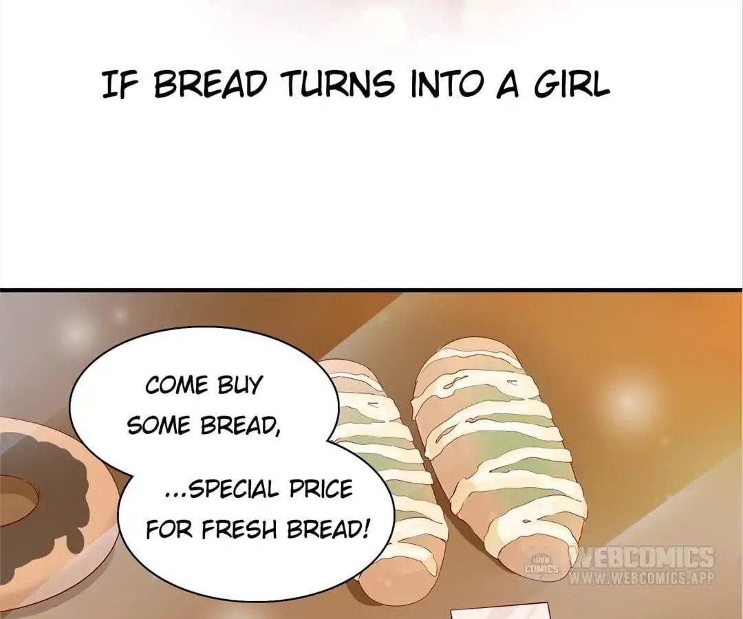 Consider Everything Girls - Chapter 27: Bread