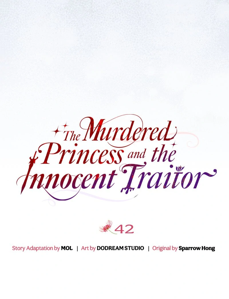 The Murdered Princess And The Innocent Traitor - Chapter 42