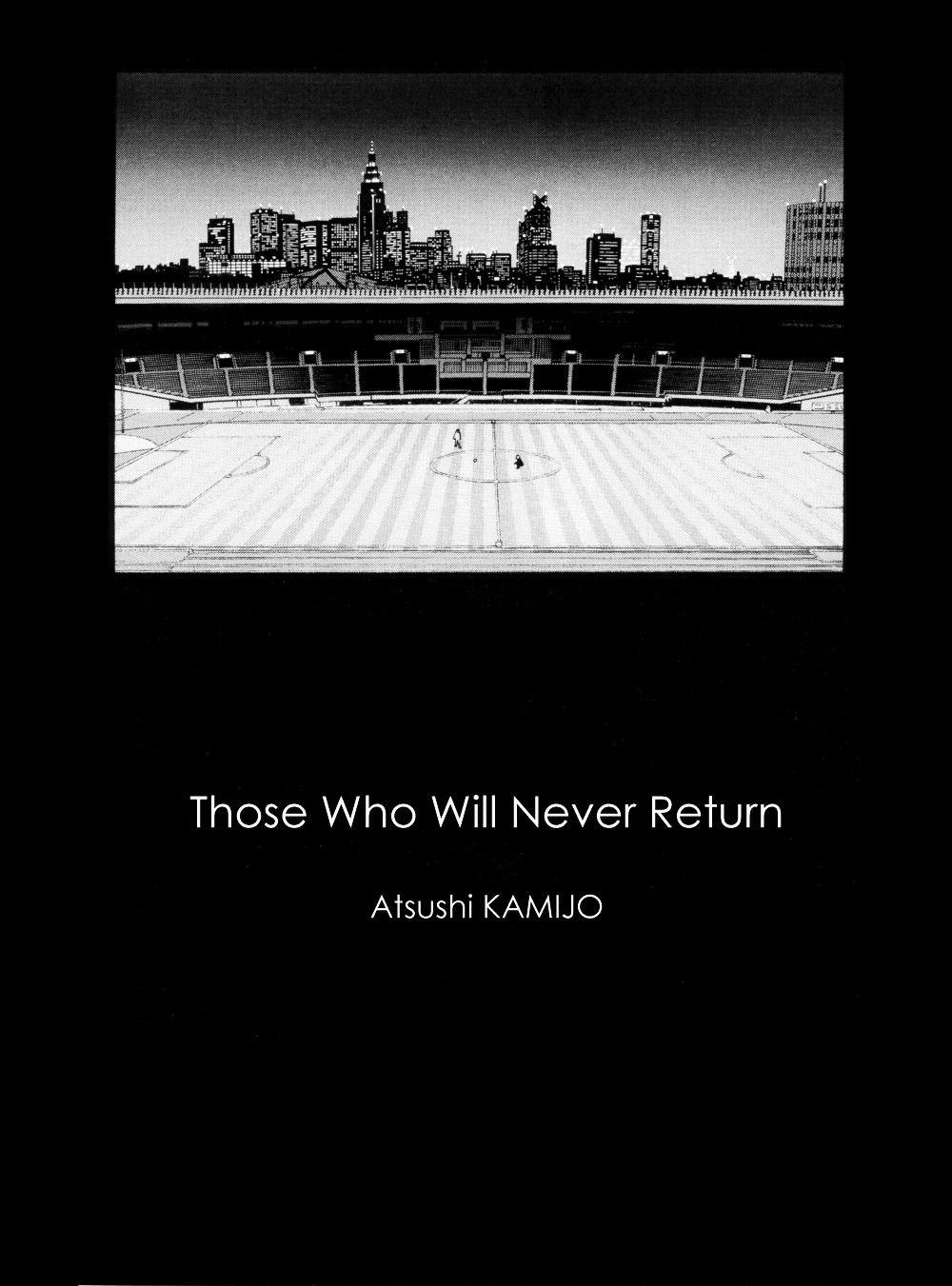 Adidas Fever - Chapter 3 : Those Who Will Never Return (Kamijo Atsushi)