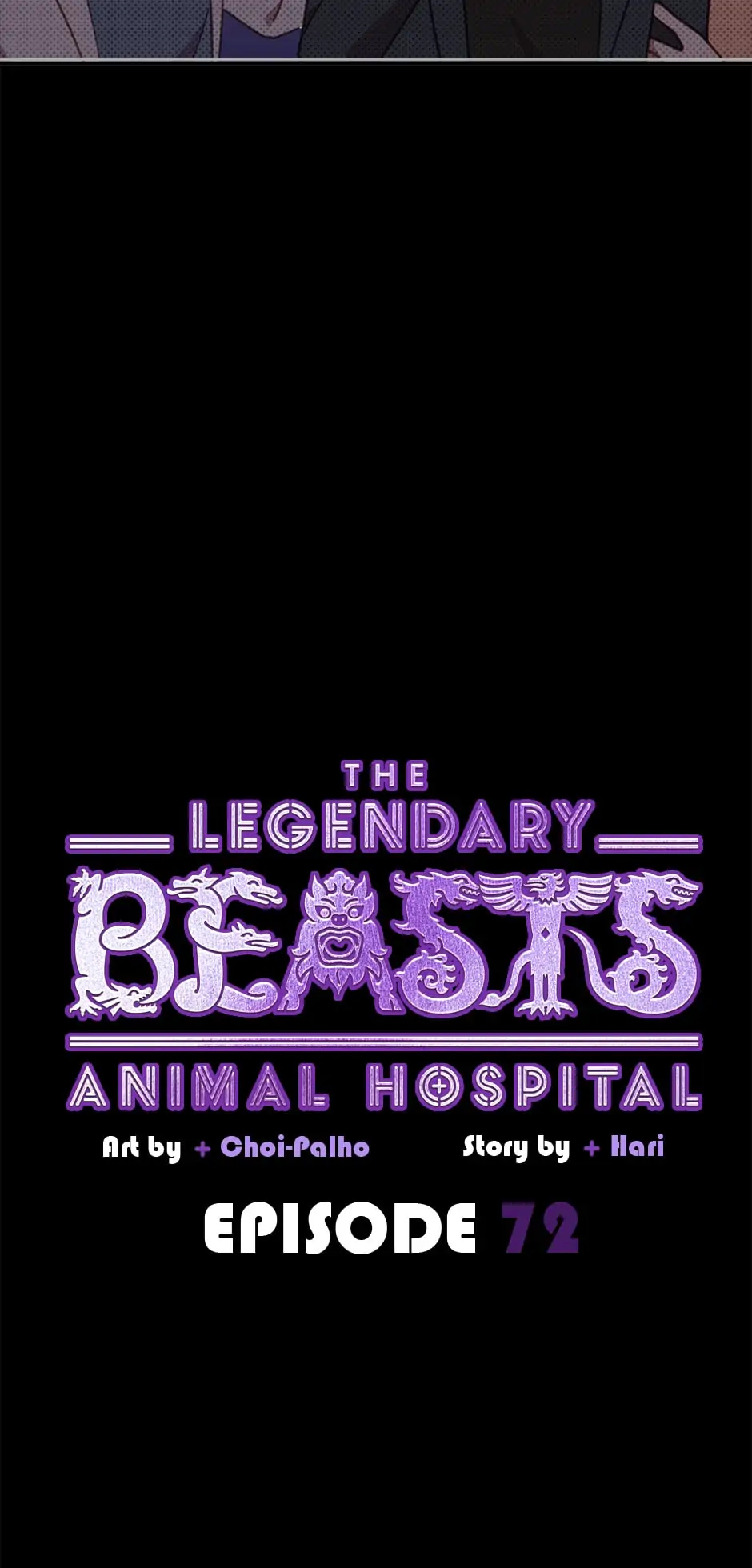 The Legendary Beasts Animal Hospital - Chapter 72