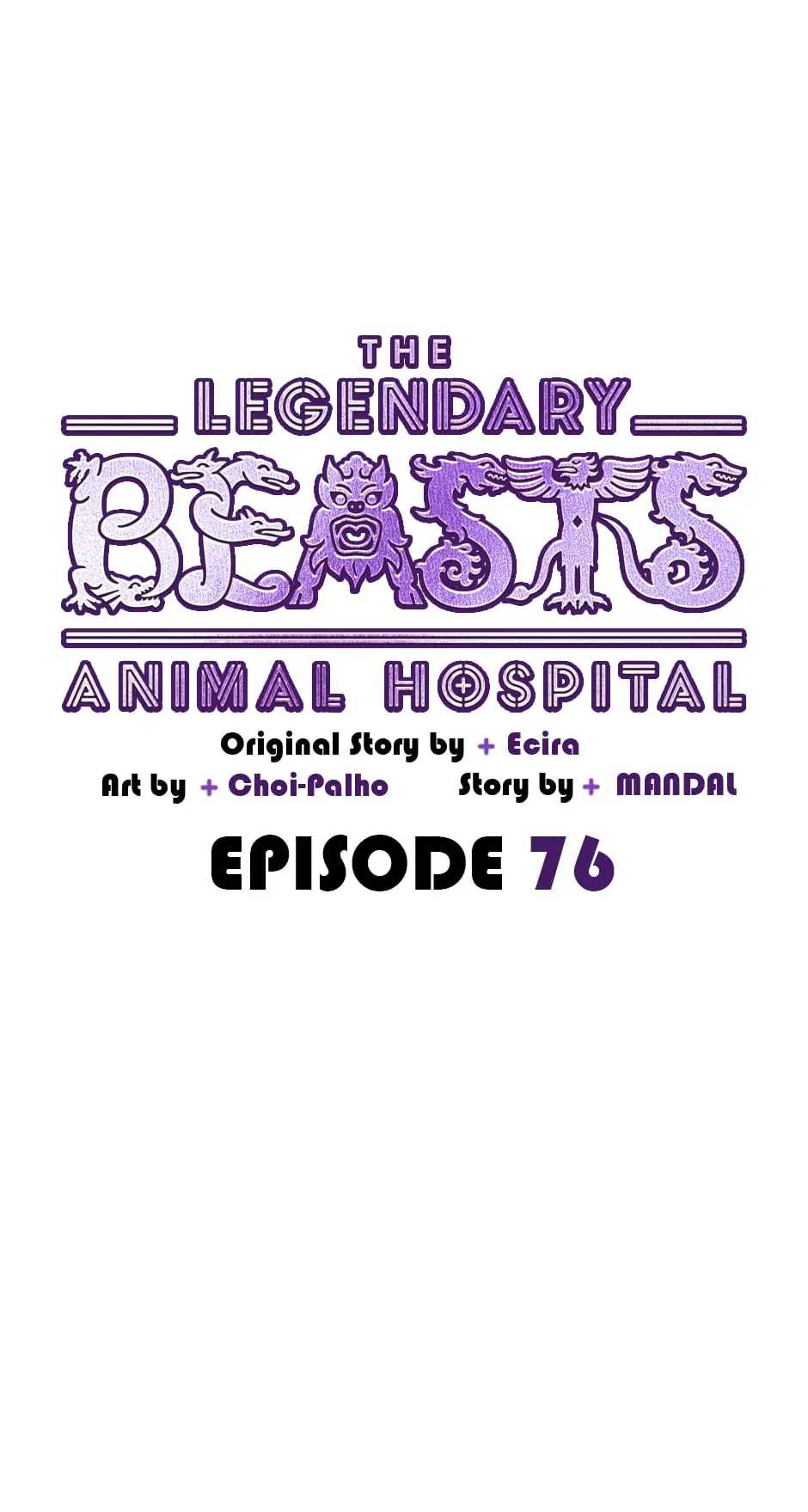 The Legendary Beasts Animal Hospital - Chapter 76