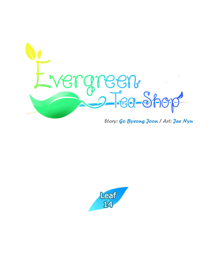 Evergreen Tea Shop - Chapter 14 : Start Of Summer Vacation