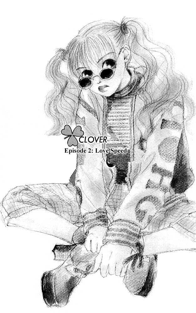 Clover (Chiya Toriko) - Vol.01 Chapter 2 : Love Speed