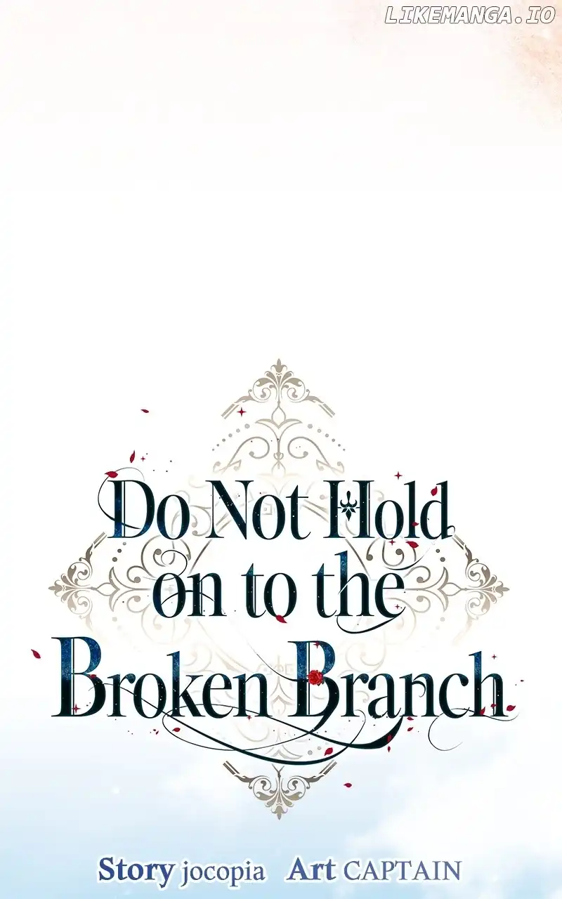 Don’t Grab The Broken Branch - Chapter 38