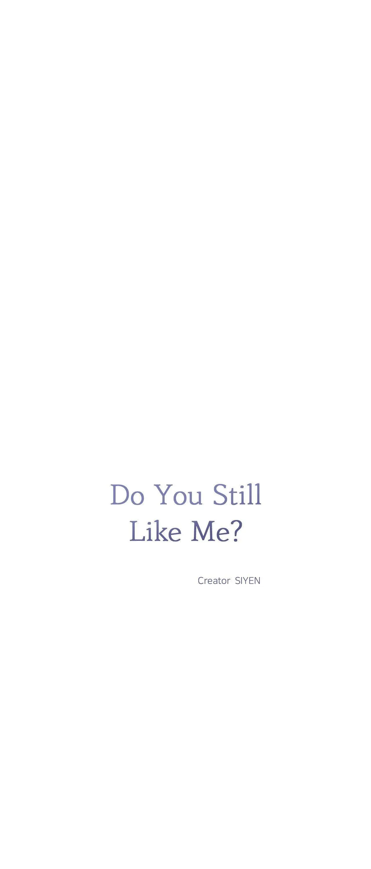 Do You Still Like Me? - Chapter 69