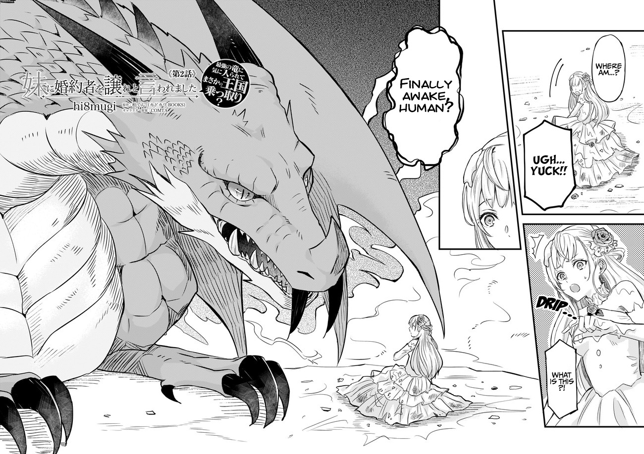 I Was Told To Relinquish My Fiancé To My Little Sister, And The Greatest Dragon Took A Liking To Me And Unbelievably Took Over The Kingdom - Chapter 2