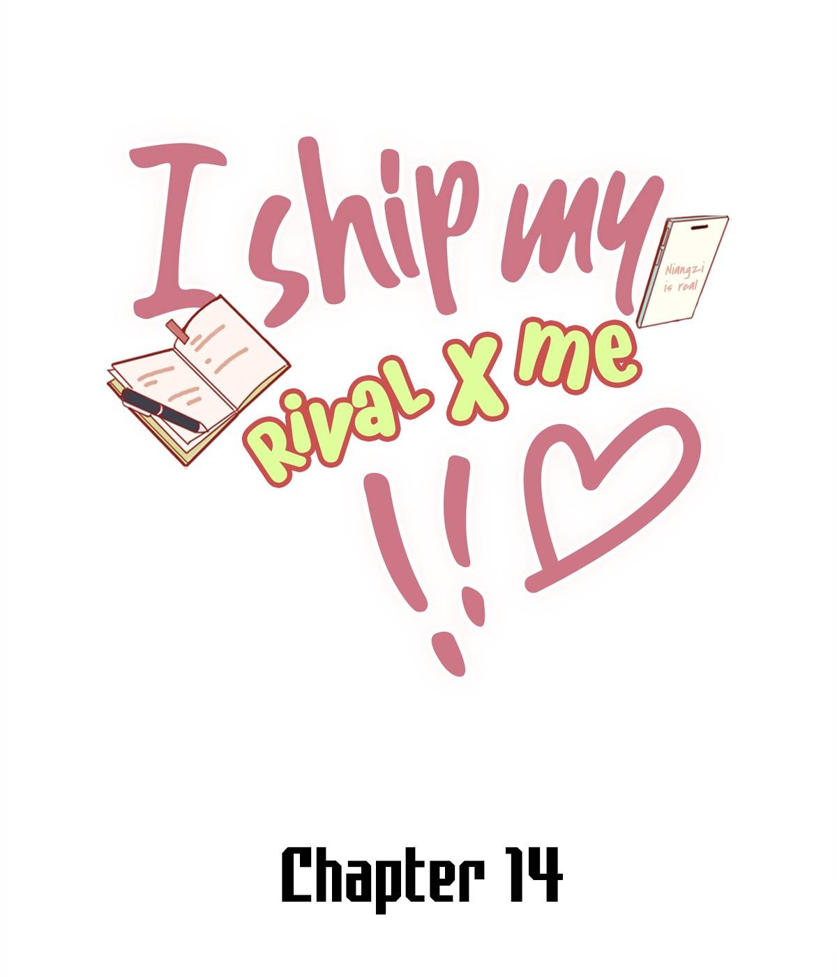 I Ship My Rival X Me - Chapter 14