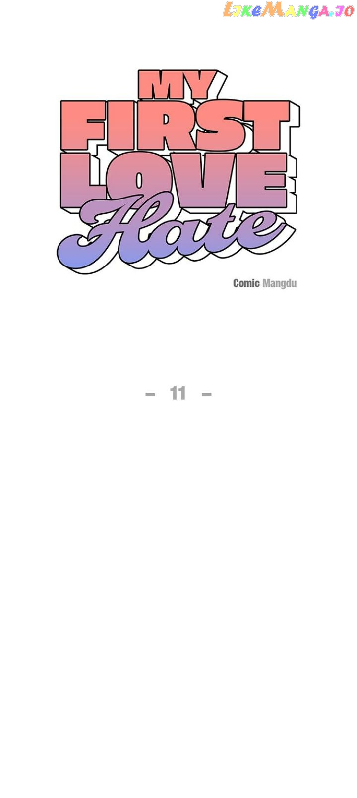 First Love, Lasting Hate - Chapter 11