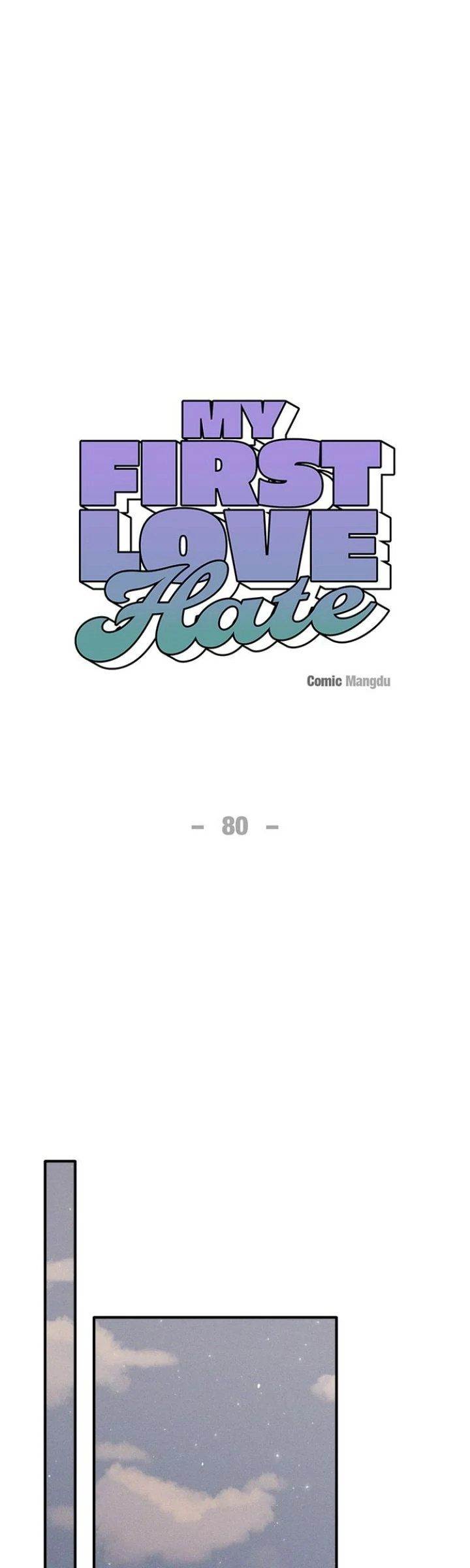 First Love, Lasting Hate - Chapter 80