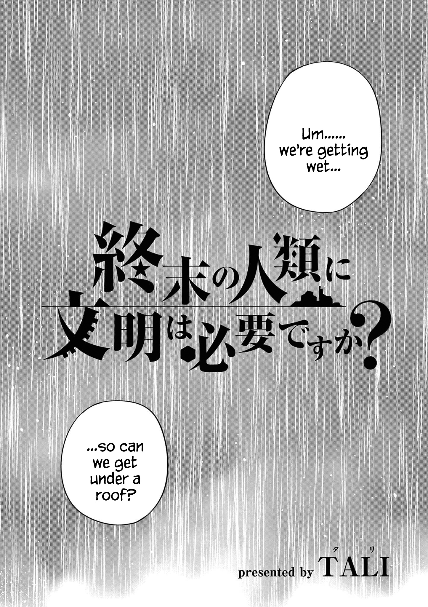 Shuumatsu No Jinrui Ni Bunmei Wa Hitsuyou Desu Ka? - Chapter 8: A Painting, A Gathering Spot