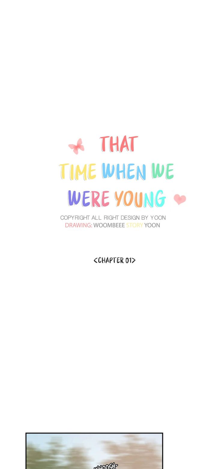 The Time When We Were Young - Chapter 1