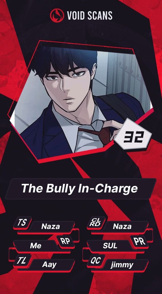 The Bully In-Charge - Chapter 32