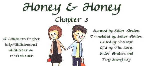 Honey & Honey - Vol.1 Chapter 3 : Another Romantic Bian Date  The Reason