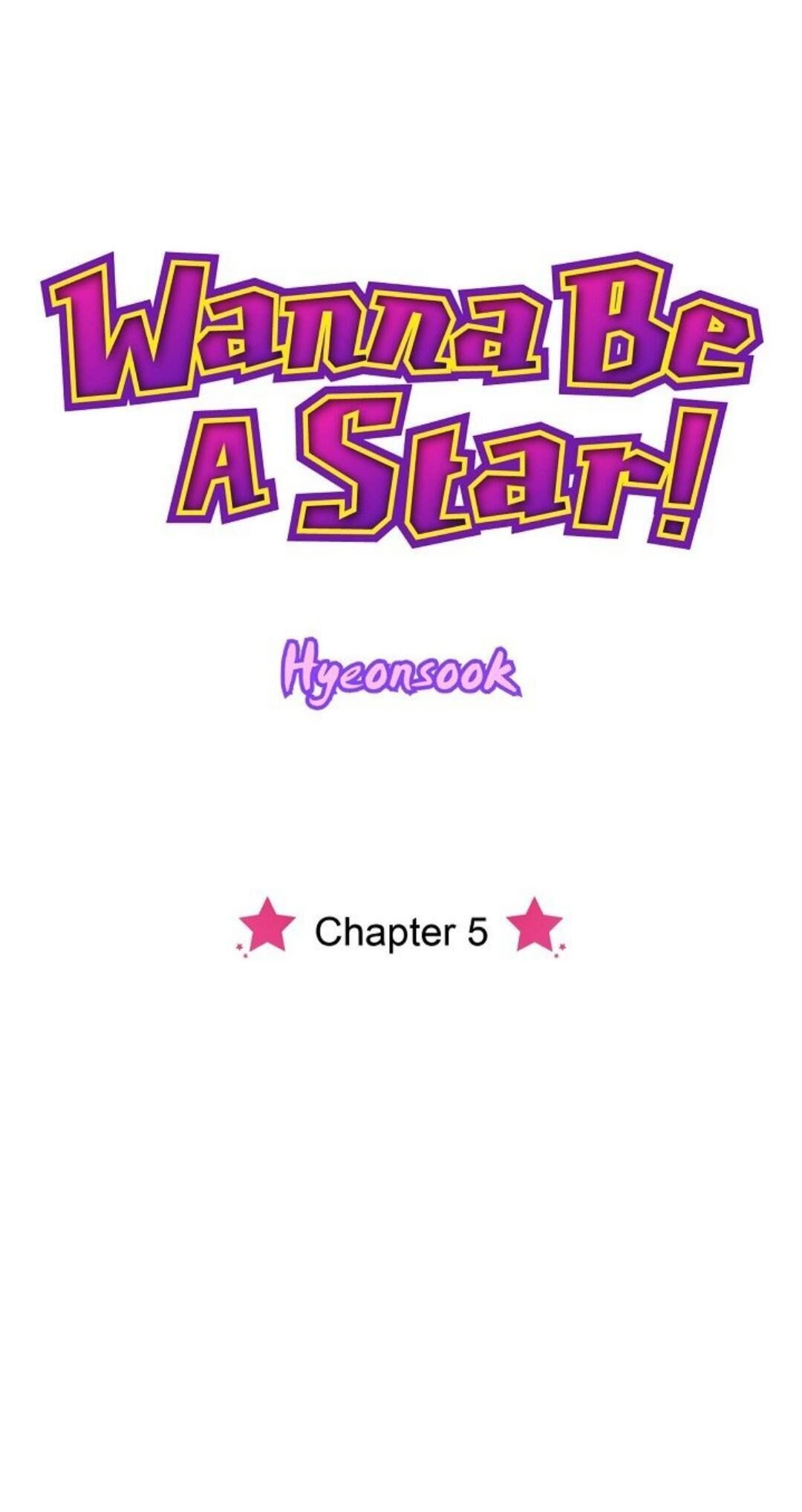 Wanna Be A Star - Chapter 5