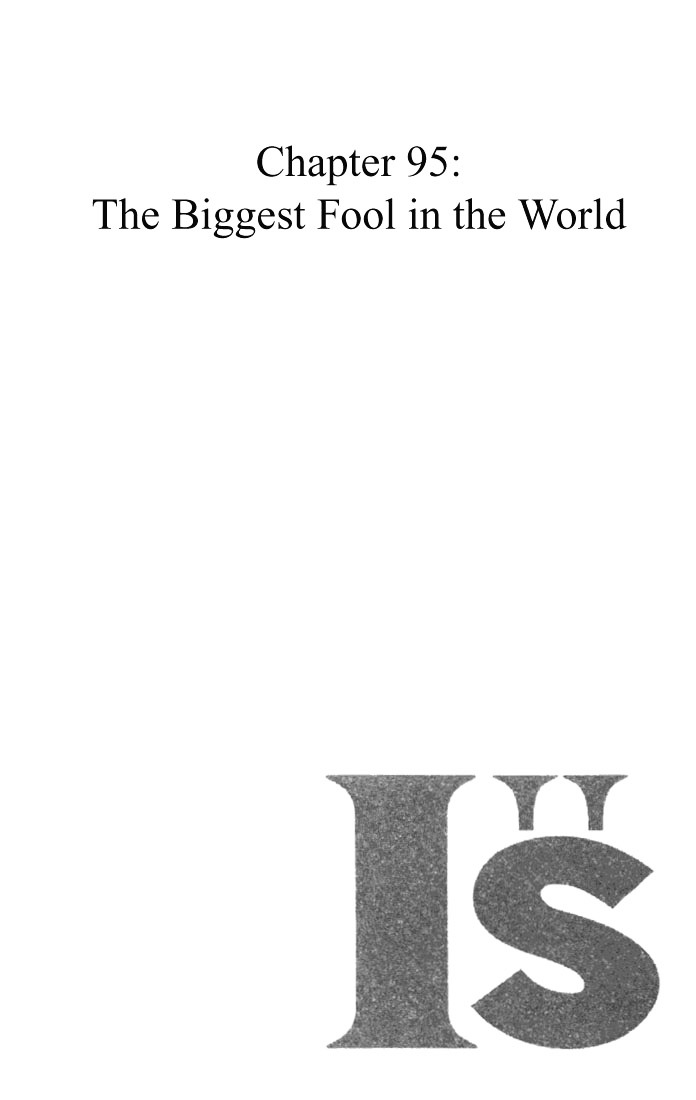 I''s - Vol.11 Chapter 95 : The Biggest Fool In The World