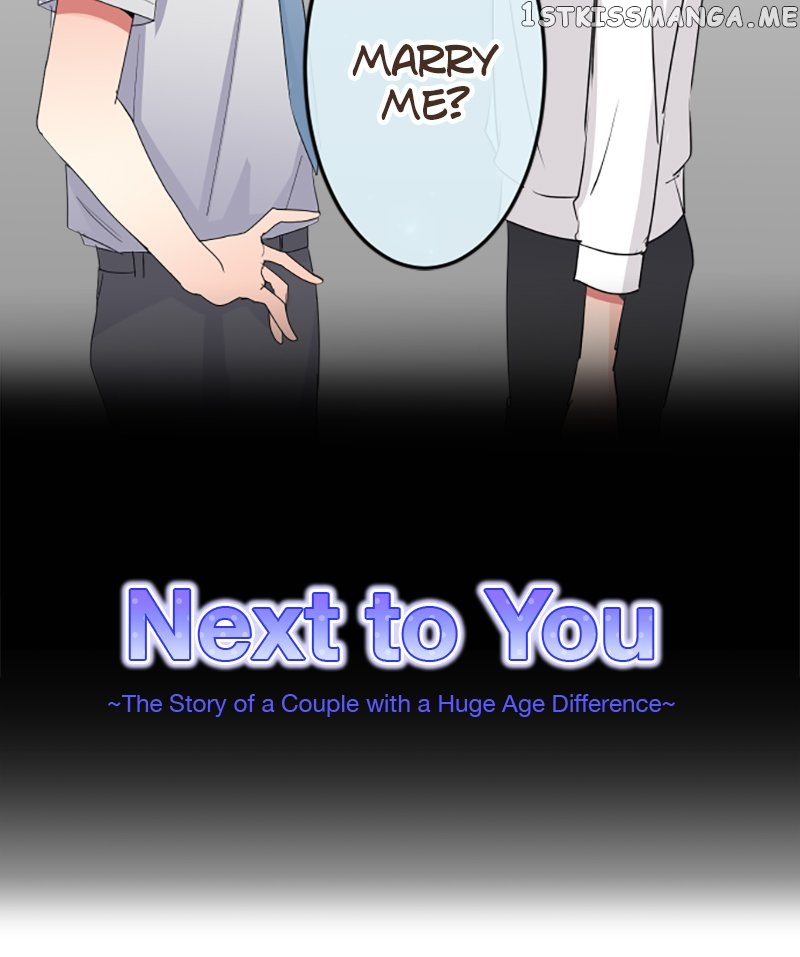 Next To You~ The Story Of A Couple With A Huge Age Difference - Chapter 147