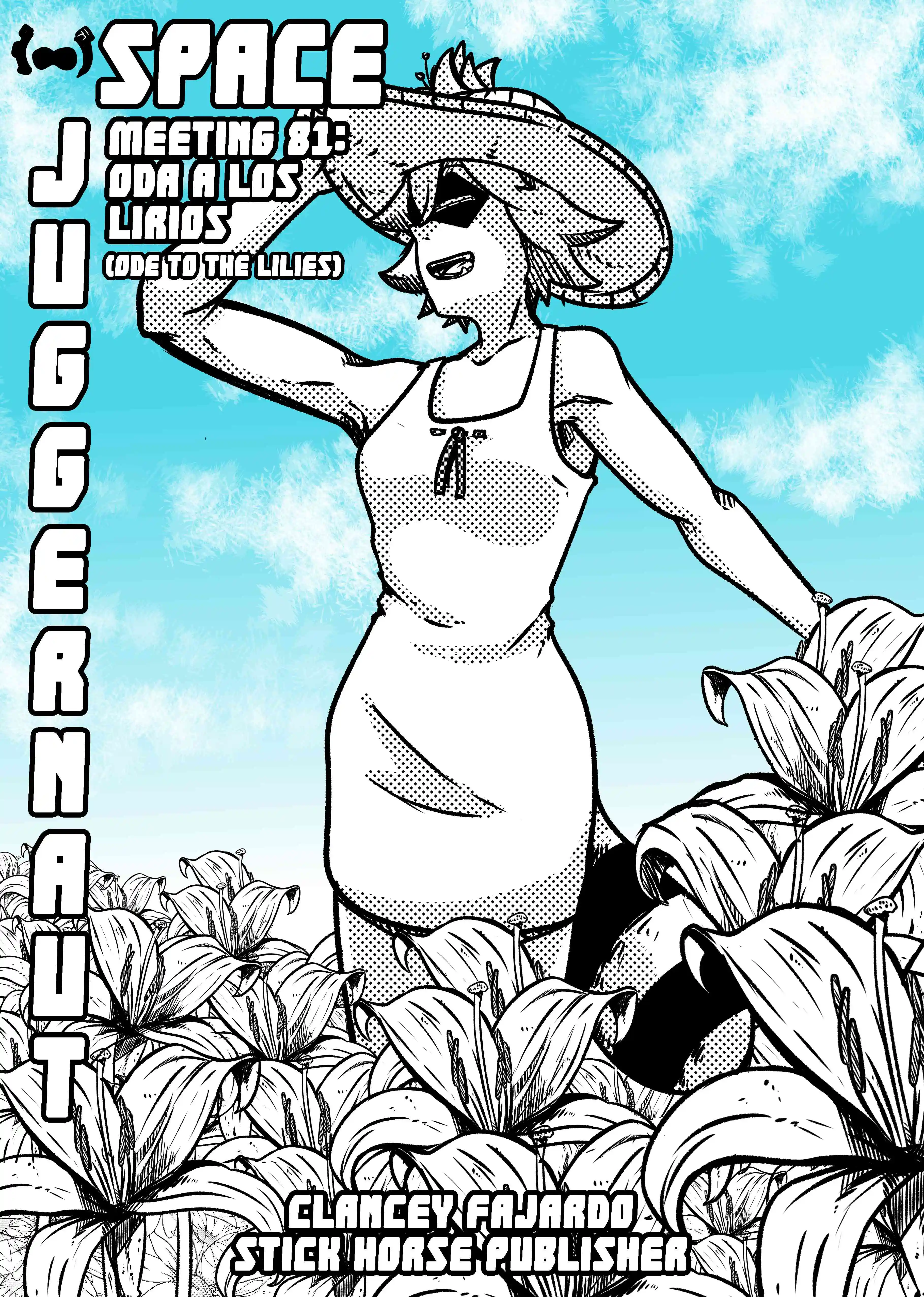 Space Juggernaut - Vol.9 Chapter 81: Oda A Los Lirios (Ode To The Lilies)