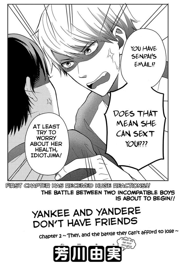 Yankee To Yandere No Karera Ni Wa Tomodachi Ga Inai - Vol.1 Chapter 2 : They, And The Battle They Can T Afford To Lose