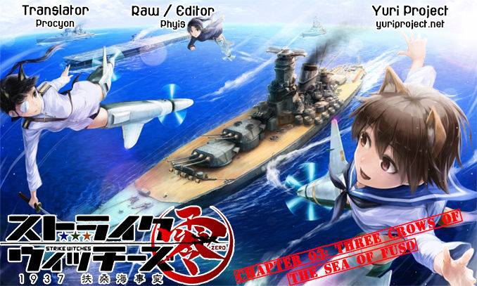 Strike Witches Rei: 1937 Fusou Kaijihen - Vol.1 Chapter 3 : Three Crows Of The Sea Of Fuso