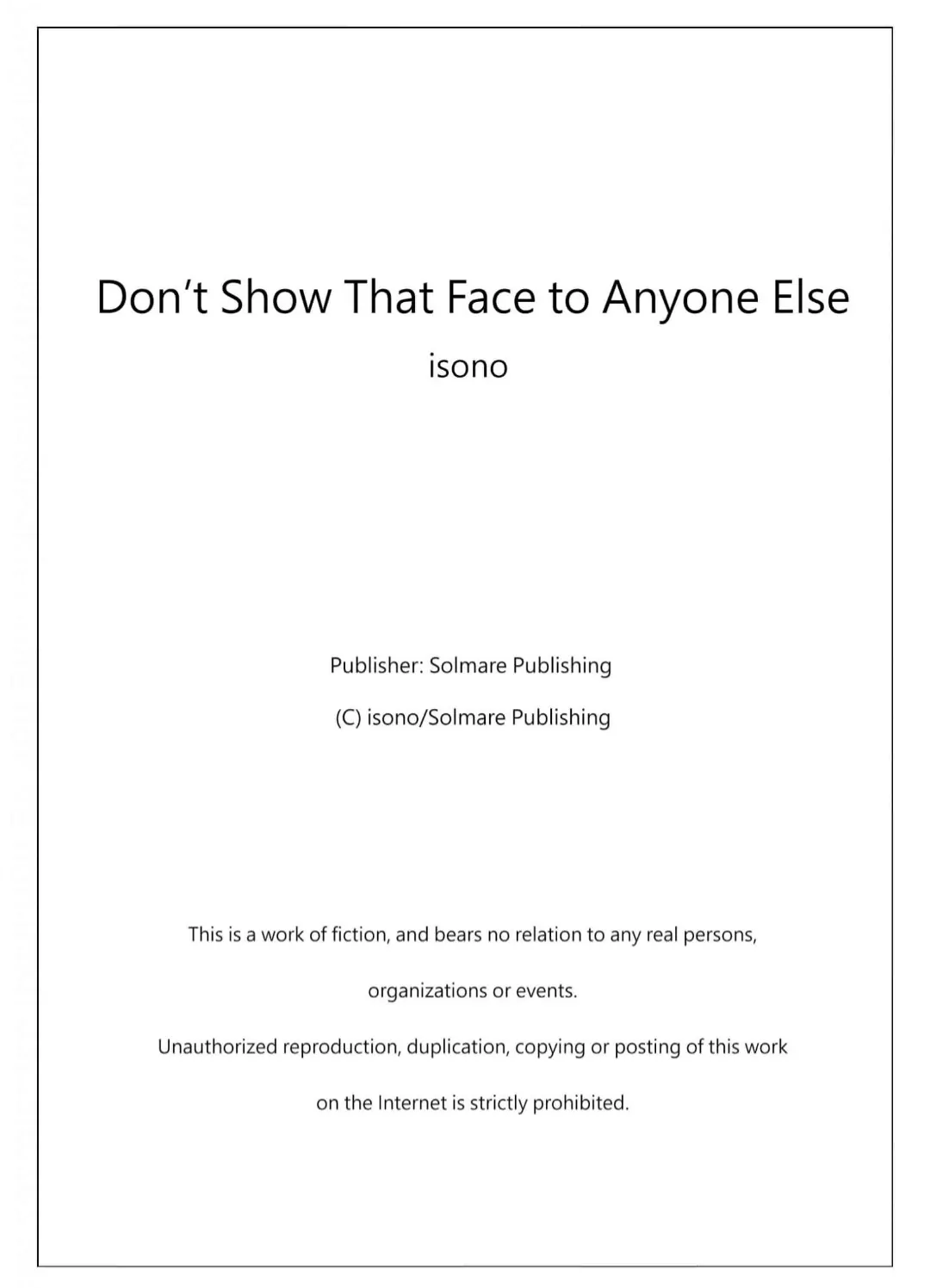 Don't Show That Face To Anyone Else - Chapter 3