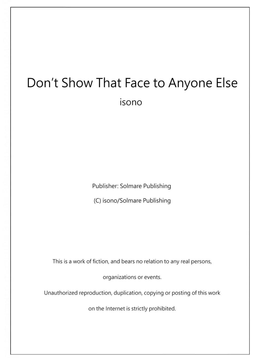 Don't Show That Face To Anyone Else - Chapter 4