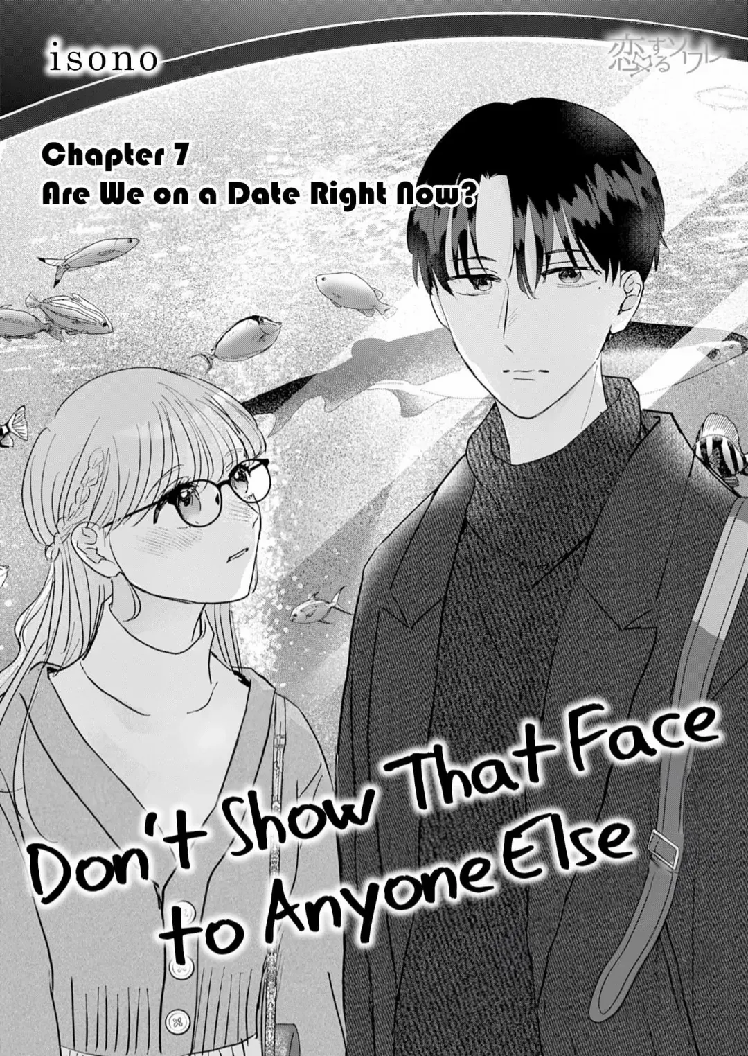 Don't Show That Face To Anyone Else - Chapter 7