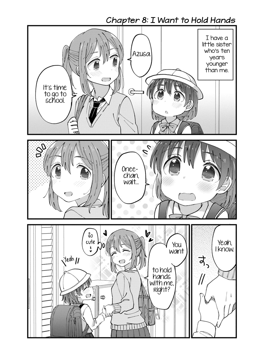 The Age Gap Sister Is At That Age - Chapter 8: I Want To Hold Hands