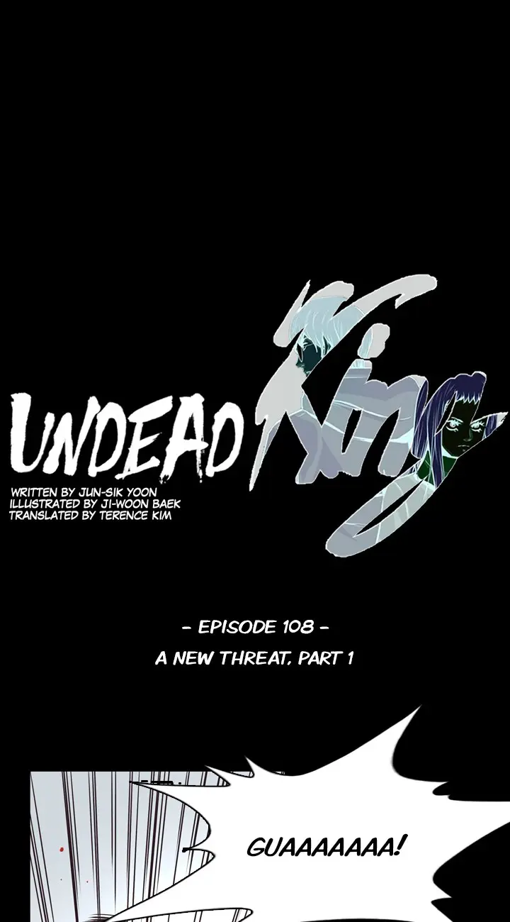 Undead King - Chapter 108: A New Threat Part 1