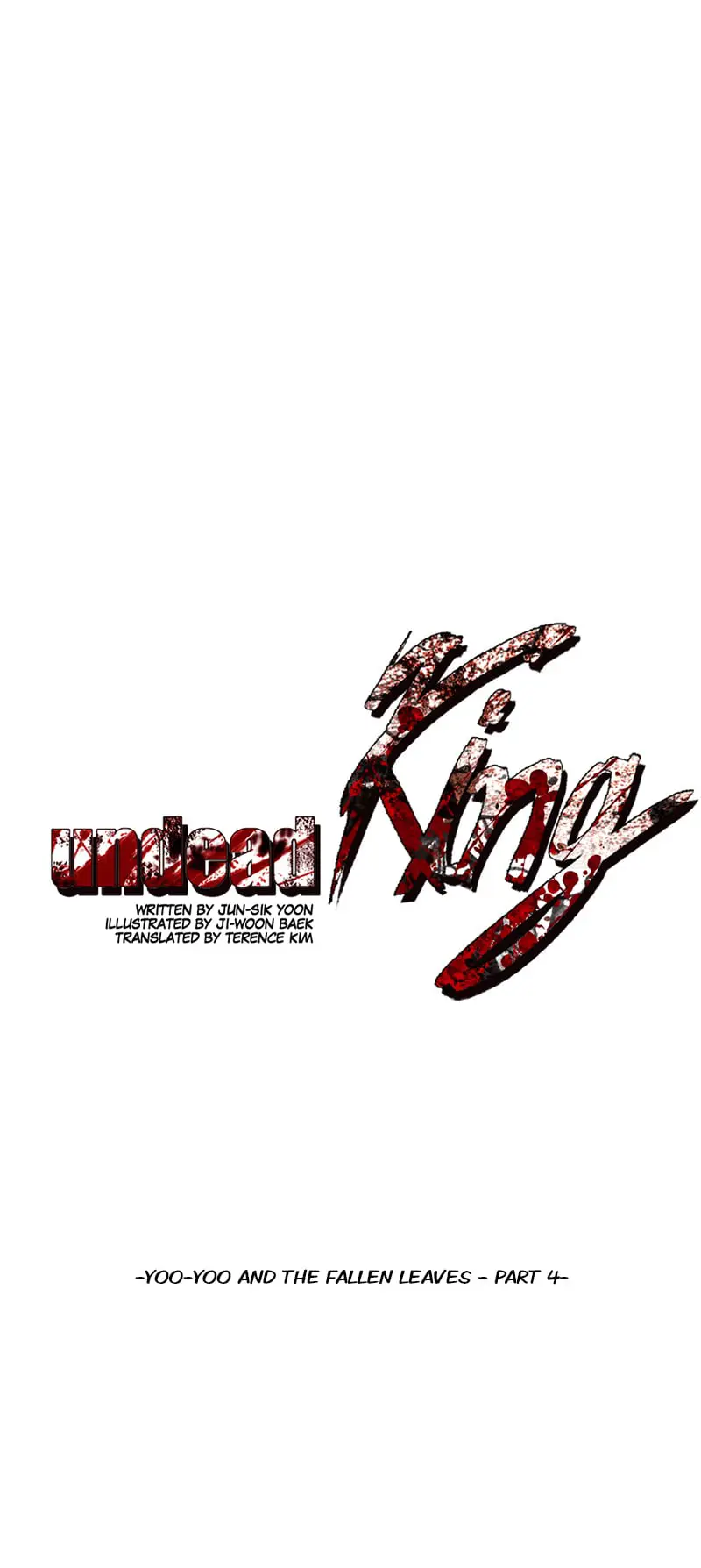 Undead King - Vol.1 Chapter 39: Yoo Yoo And The Fallen Leaves Part 4