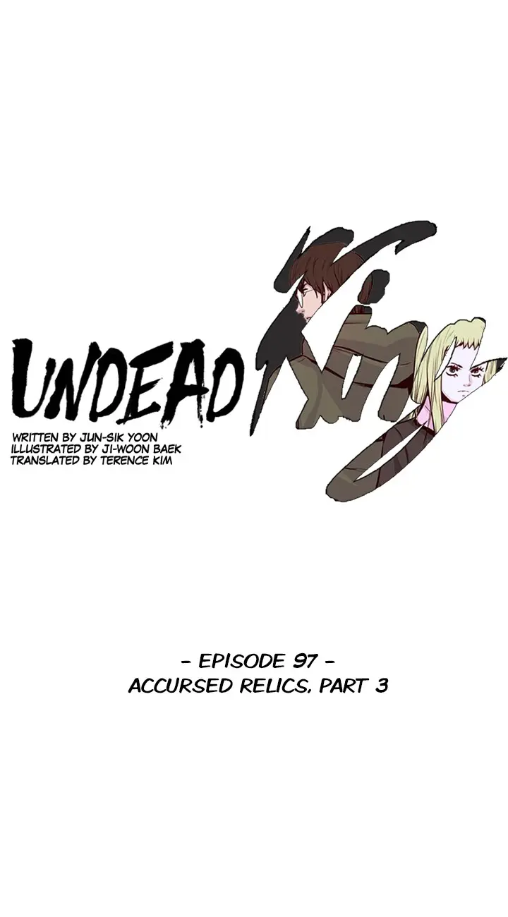 Undead King - Chapter 97: Accursed Relics Part 3