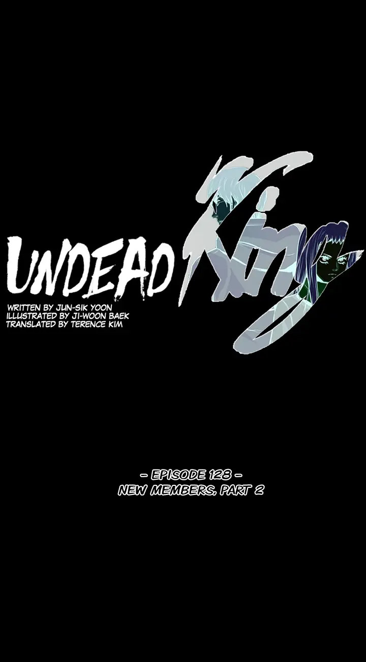 Undead King - Chapter 128: New Members Part 2