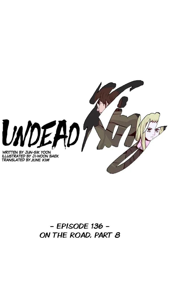 Undead King - Chapter 136: On The Road Part 8